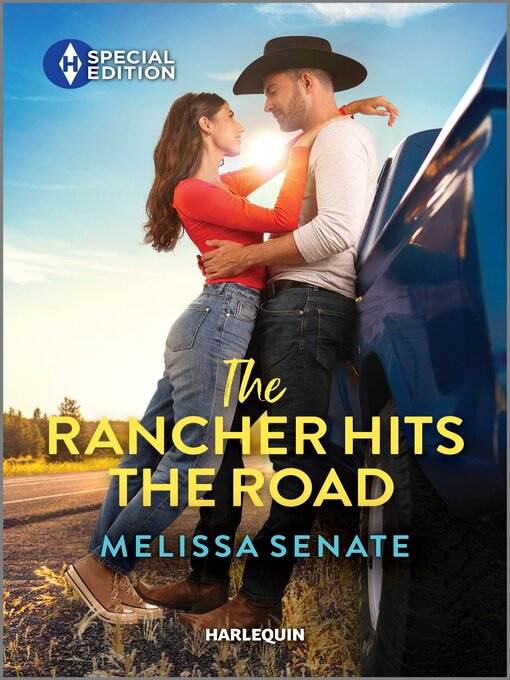 Title details for The Rancher Hits the Road by Melissa Senate - Available